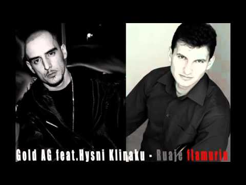 Gold AG feat.Hysni Klinaku - Ruaje flamurin
