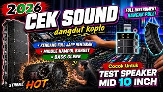 Download lagu CEK SOUND DANGDUT KOPLO BASS GLERR 2026 | BASS NENDANG MIDDLE NAMPOL KENDANG FULL HENTAKAN mp3 Download lagu CEK SOUND DANGDUT KOPLO BASS GLERR 2026 | BASS NENDANG MIDDLE NAMPOL KENDANG FULL HENTAKAN mp3