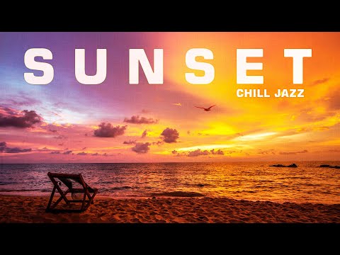 Sunset Chill Jazz - Best Pop Cover Songs ????