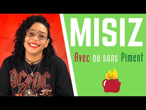 Avec ou Sans Piment- Misiz