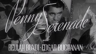 Penny Serenade (1941) - Remastered HD