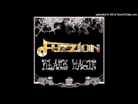 Fuzzion - Shezabitch (Black Magic) (2006)
