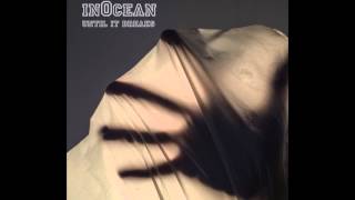 inOcean - Chicks Dig Scars