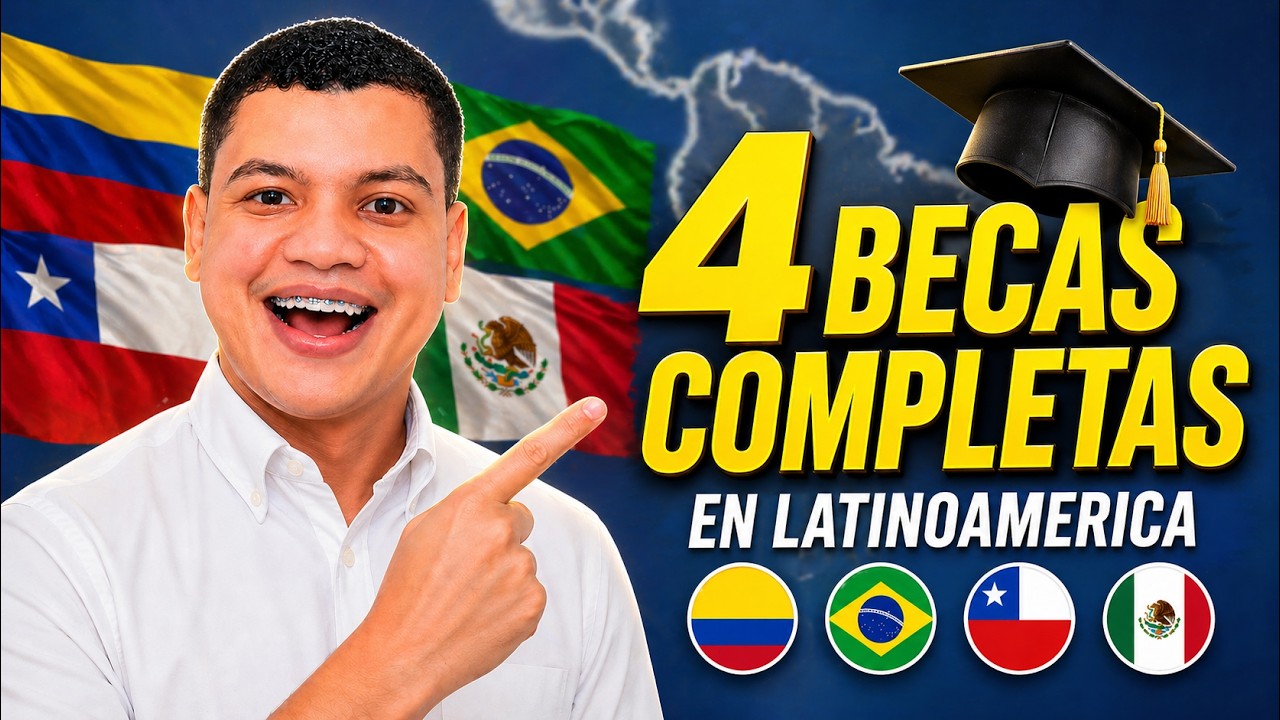 Las 4 Mejores BECAS 100% COMPLETAS en Latinoamérica 🌎 (Todo Pagado)