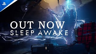 Sleep Awake - Out Now | PS5 Games Trailer