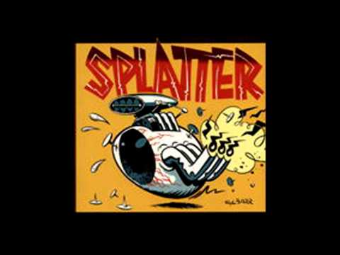 Splatter - Truck Driver