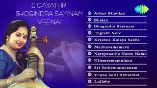 E Gayathri | Bhogindra Sayinam Veenai | Jukebox