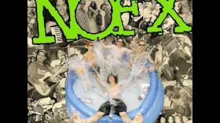 NOFX - Wore Out the Soles of My Party Boots