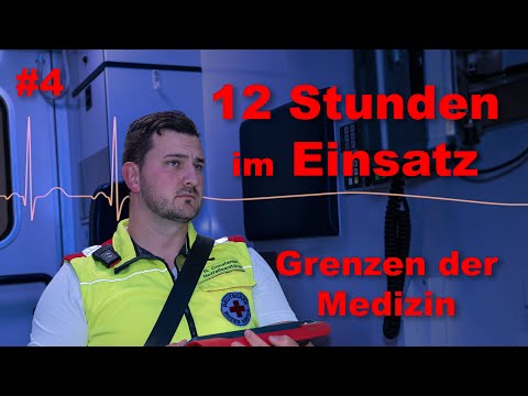 Grenzen der Medizin I 12 Stunden im Einsatz - Folge 4 #rettungsdienst
