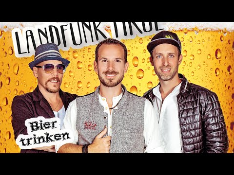 Landfunk Tirol - Bier trinken