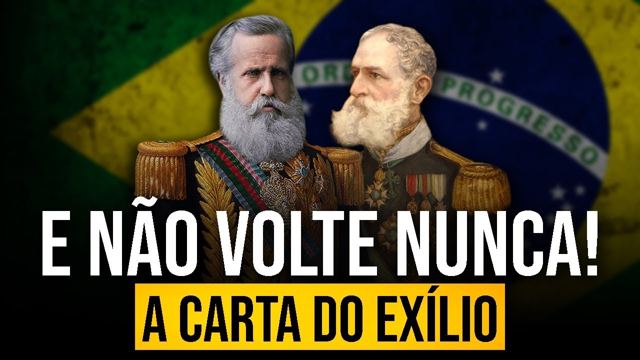 A CARTA QUE EXPULSOU DOM PEDRO II DO BRASIL