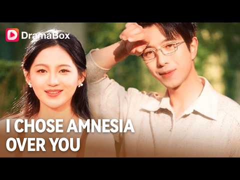I Erased Him from My Memory. Now My Billionaire Ex is Begging for a Second Chance. 🧠💔| DramaBox