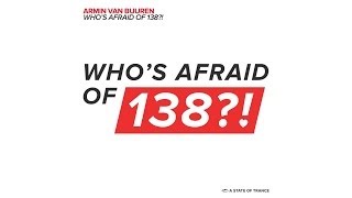 Armin van Buuren - Who's Afraid Of 138?! (Photographer Remix)