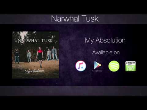 Narwhal Tusk – My Absolution (Lyric Video)