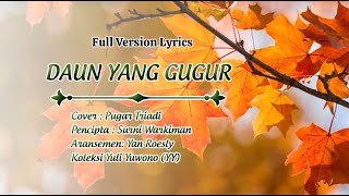 Download lagu DAUN YANG GUGUR (COVER) - PUGAR TRIADI mp3