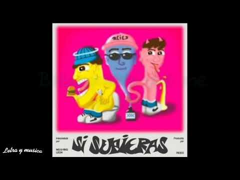 #kingLeon #MiguelGuerrero.                    king León, Miguel Guerrero, Reies - Si supieras Lyrics