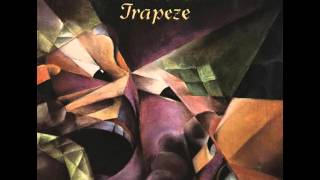 Trapeze - Your Love Is Alright (1970)