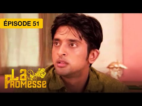 La Promesse (Khushi et Arnav) - EP 51 - série doublée en français