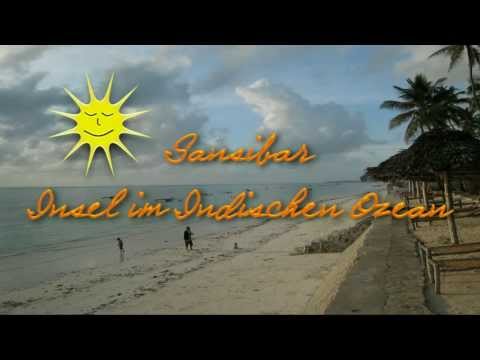Sansibar - Insel im Indischen Ozean