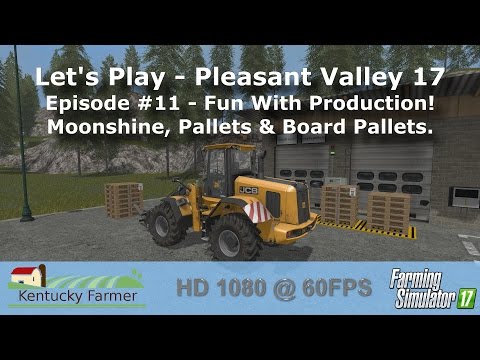 FS17 Let’s Play | Pleasant Valley 17 Ep. 11