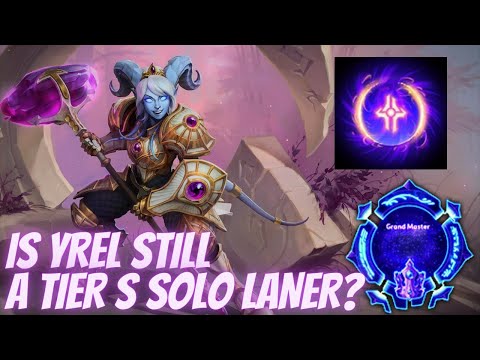 Yrel Ardent Defender - Is Yrel Still Tier S? - Grandmaster Storm League