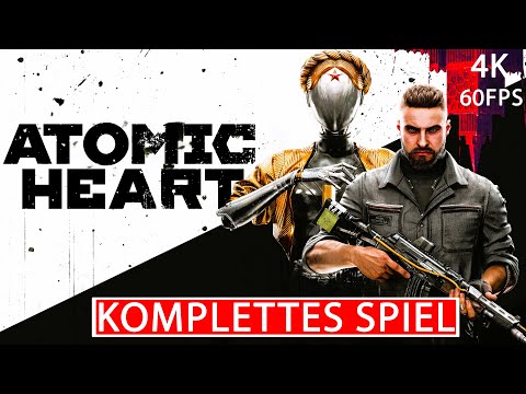 ATOMIC HEART Gameplay Walkthrough FULL GAME Deutsch [4K 60FPS PC ULTRA HD] Kein Kommentar Part 1