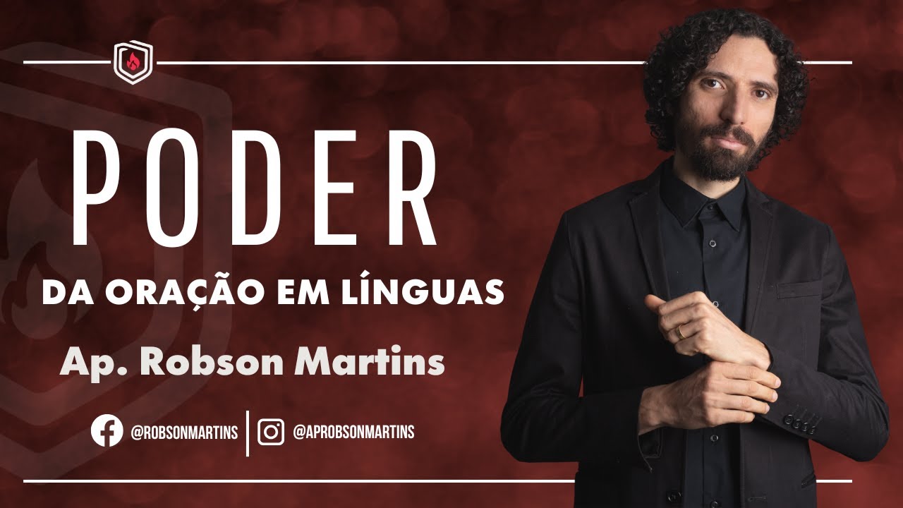 O poder da oração em línguas - @aprobsonmartins