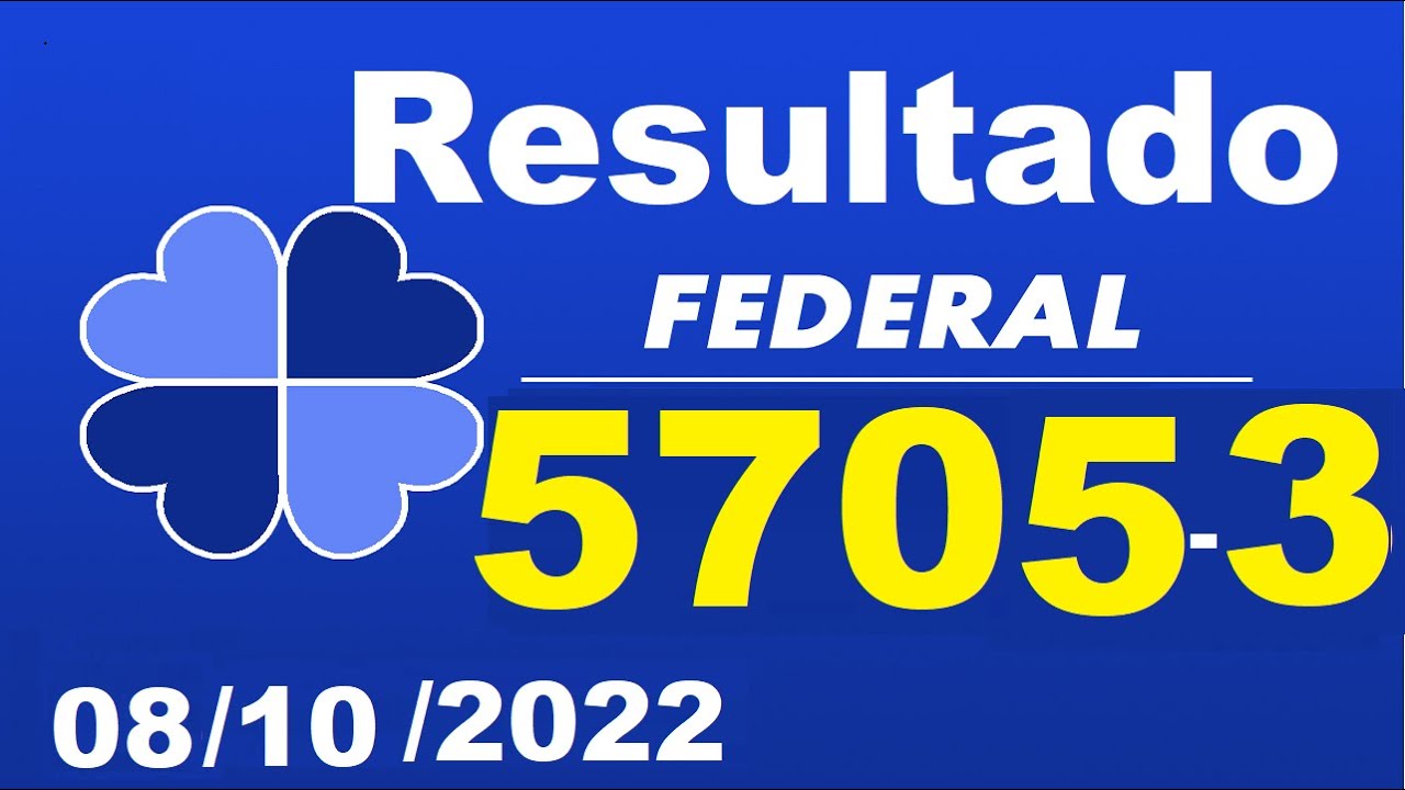 Resultado Loteria Federal  extração 5705 - 3, Sorteio dia 08/10/2022