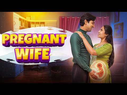 Pregnent Wife || A Short Film By Tejas Singh || Entertaining Tuber