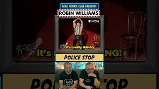 🤣 ROBIN WILLIAMS 😂 Police Stop? 😝#comedy #shorts  #reaction #deadcomics