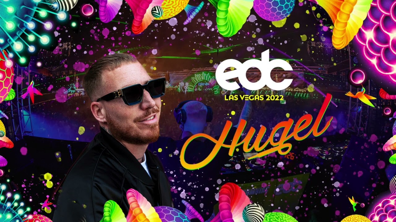 Hugel - EDC LAS VEGAS 2022