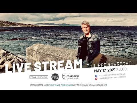 LIVE STREAM Studio Trad Session :  Philippe Robrecht