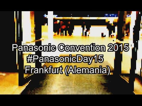 Resumen de la Panasonic Convention 2015