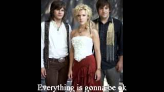Gonna Be Ok (Lyrics &amp; Pictures) - The Band Perry