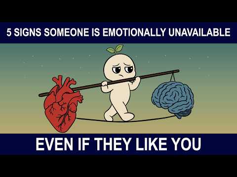 5 Signs Someone Is Emotionally Unavailable, Even If They Like You