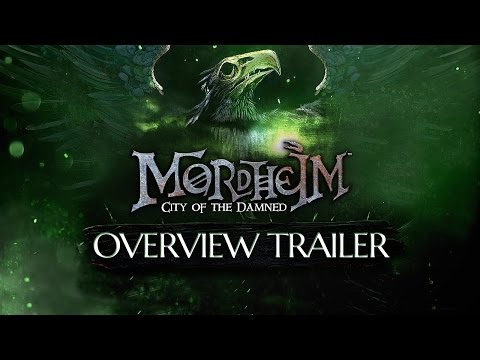 MORDHEIM CITY OF THE DAMNED: OVERVIEW TRAILER