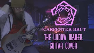 Carpenter Brut feat. Gunship - The Widow Maker - Guitar Cover + Tabs