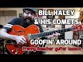Bill Haley - Goofin' Around guitar lesson w/tabs
