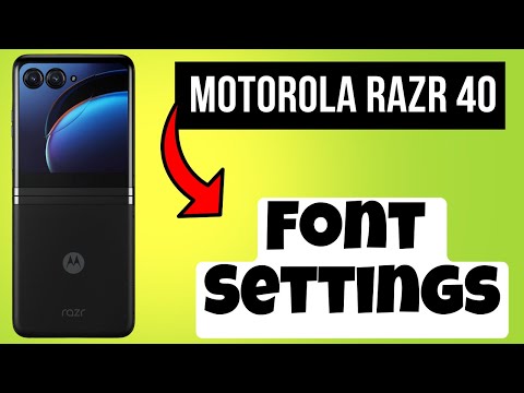 Font Settings Motorola Razr 40 || How to set font settings || How to use custom font