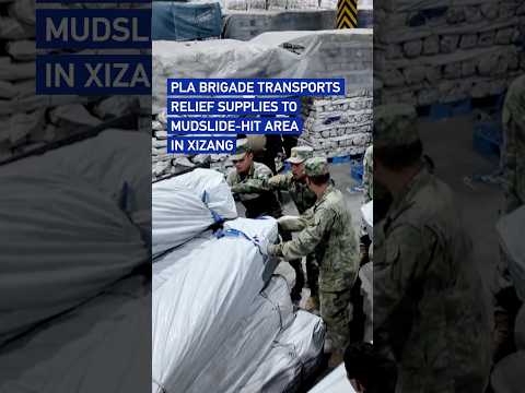 PLA brigade transports relief supplies to mudslide-hit area in Xizang
