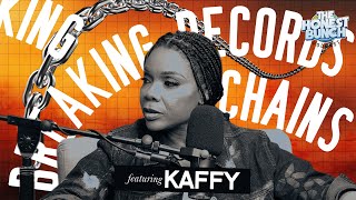 Breaking Records, Breaking Chains Featuring  Kaffy  | The Honest Bunch Podcast S7E10
