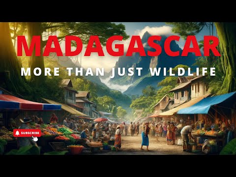 Uncover the Hidden Gems of Madagascar: From Ancient Royal Cities to Vibrant Landscapes