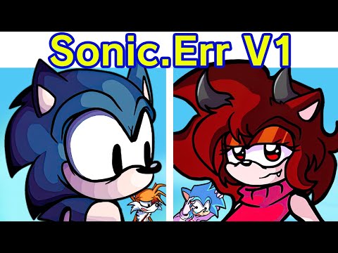 Friday Night Funkin' VS Sonic.ERR 1.8 FULL WEEK (FNF Mod) (Sonic & Tails) (Tails.EXE/Sonic.exe)