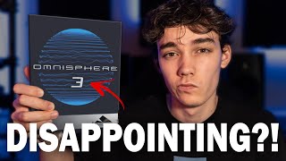 My Disappointing First Impression Of Omnisphere 3