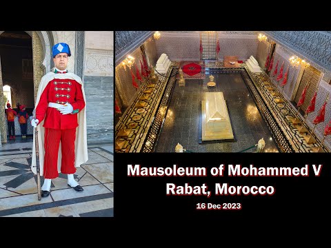 Mausoleum of Mohammed V, Rabat, Morocco - 16 Dec 2023 - 4K