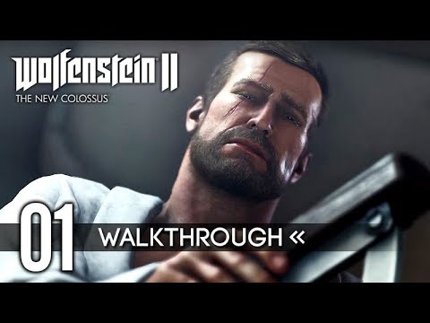 Wolfenstein 2: The New Colossus | Gameplay Walkthrough - PART 1