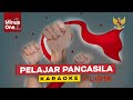 Download Lagu PELAJAR PANCASILA Karaoke Minus one Lirik Mp3 Free