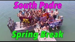 Spring Break 2017 | South Padre Island | Official After Movie