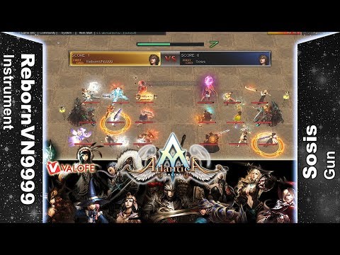 Titan 06/05/2018 AM - RebornVN9999 vs Sosis - Atlantica Online Valofe