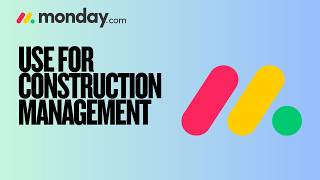 How to Use Monday.com for Construction Project Management | Quick & Easy Guide 2026
